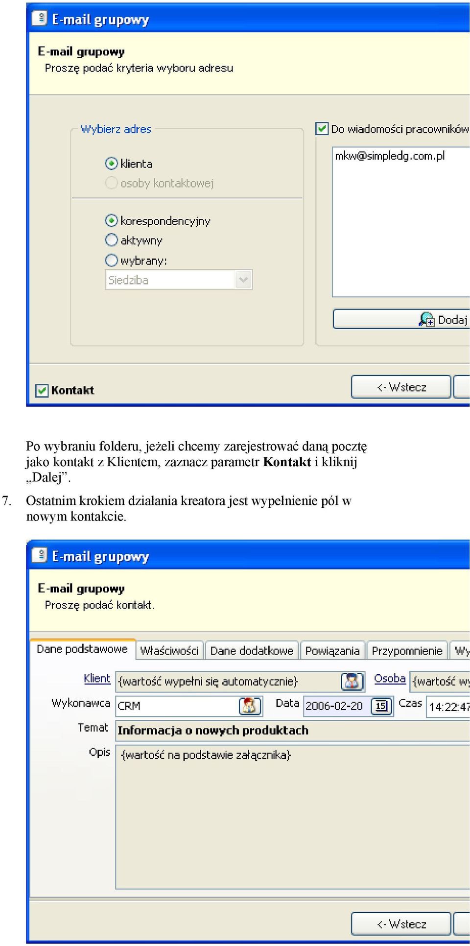 parametr Kontakt i kliknij Dalej. 7.