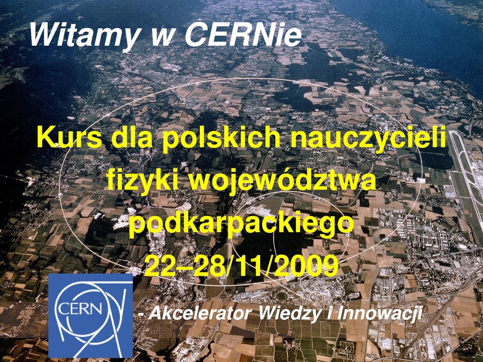 28/11/2009 28/11/2009 - Akcelerator Wiedzy i
