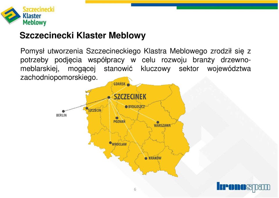 podjęcia współpracy w celu rozwoju branży