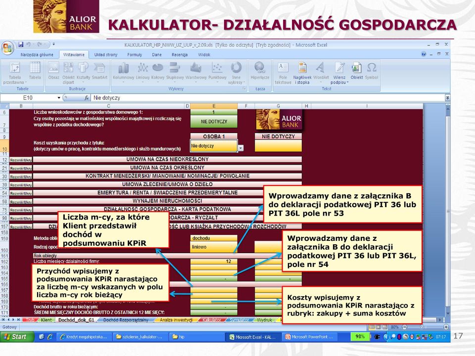 załącznika B do deklaracji podatkowej PIT 36 lub PIT 36L pole nr 53 Wprowadzamy dane z załącznika B do deklaracji