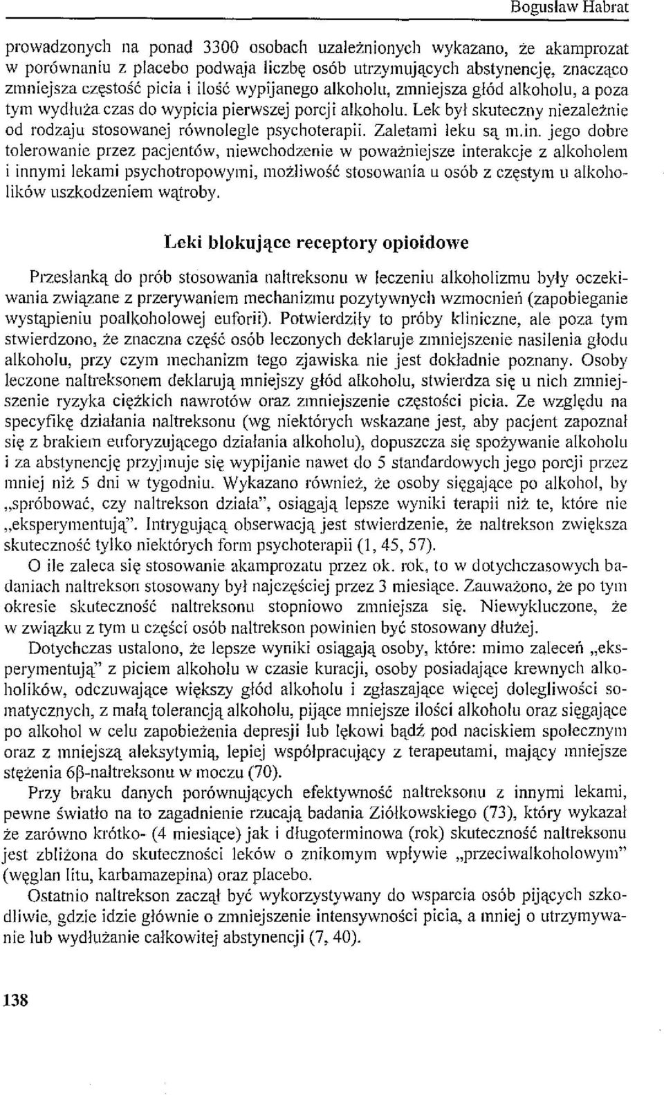 Zaletami leku są m.in.