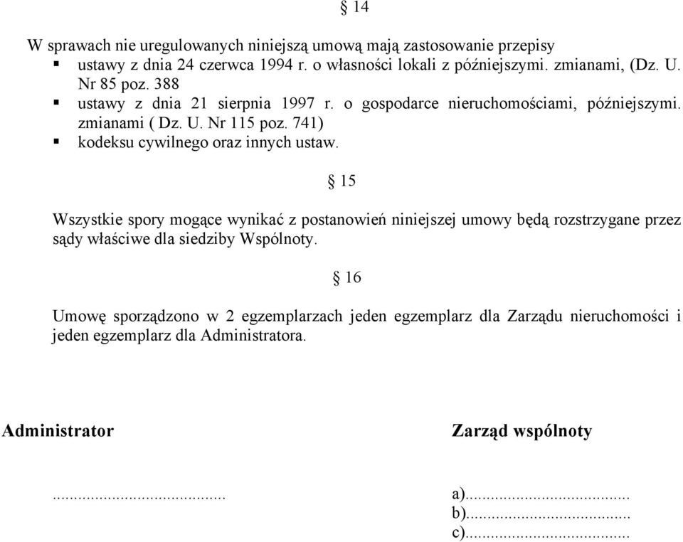 741) kodeksu cywilnego oraz innych ustaw.