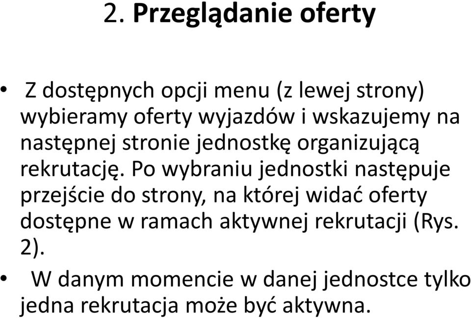 Po wybraniu jednostki następuje przejście do strony, na której widać oferty dostępne w