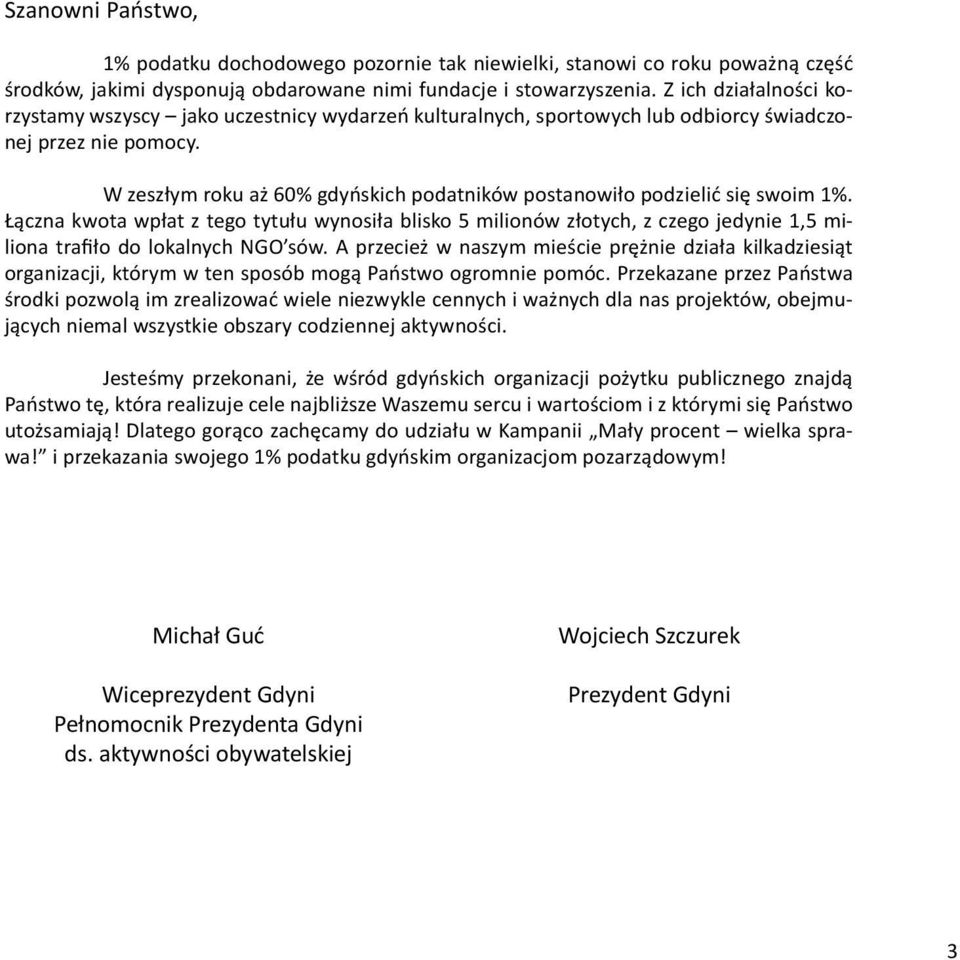 W zeszłym roku aż 60% gdyńskich podatników postanowiło podzielić się swoim 1%.