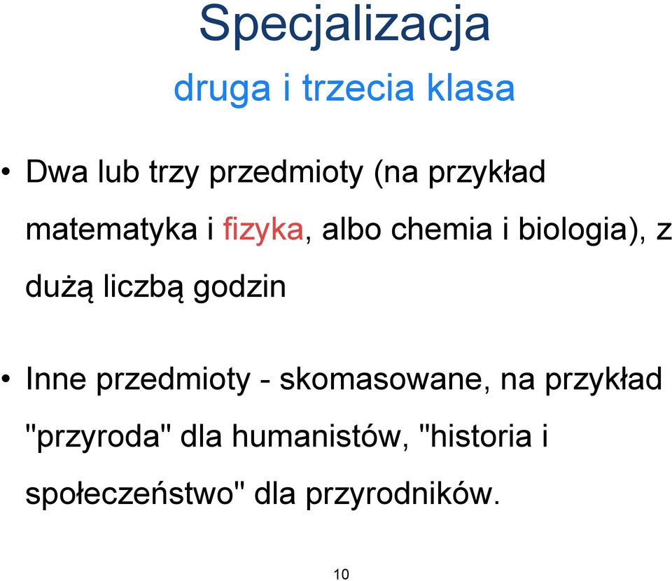 liczbą godzin Inne przedmioty - skomasowane, na przykład