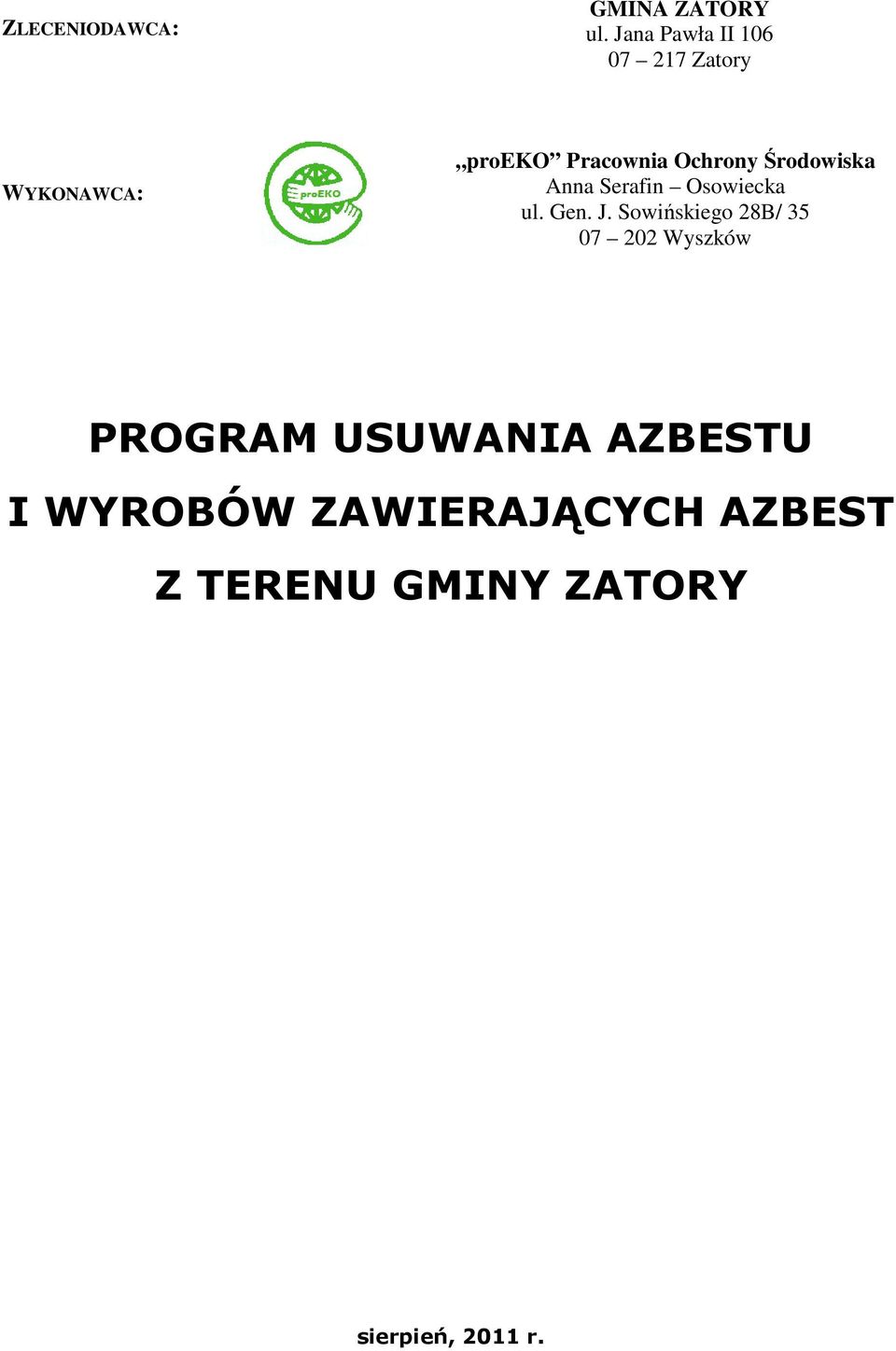 Środowiska Anna Serafin Osowiecka ul. Gen. J.