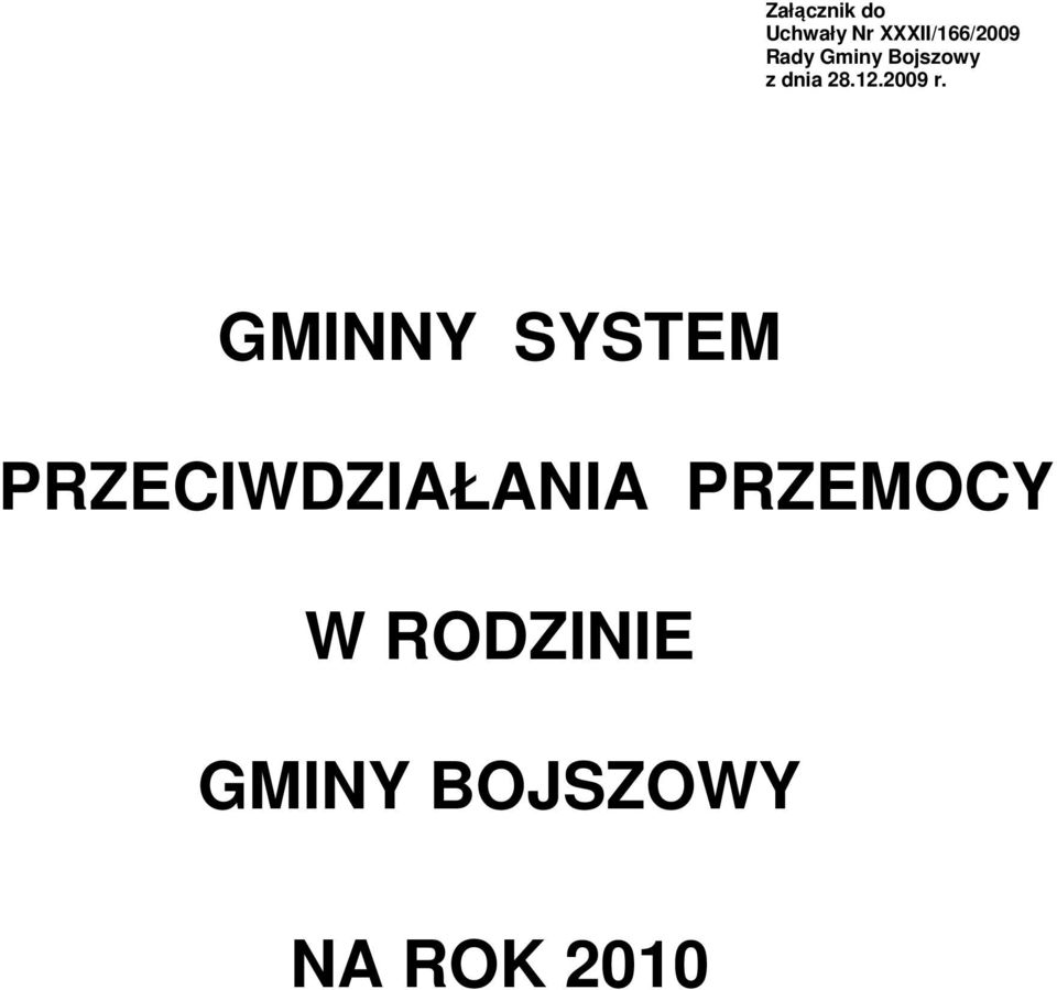 GMINNY SYSTEM PRZECIWDZIAŁANIA PRZEMOCY