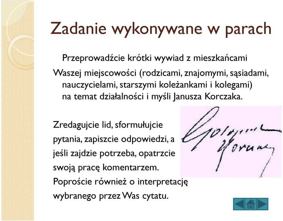 działalności i myśli Janusza Korczaka.