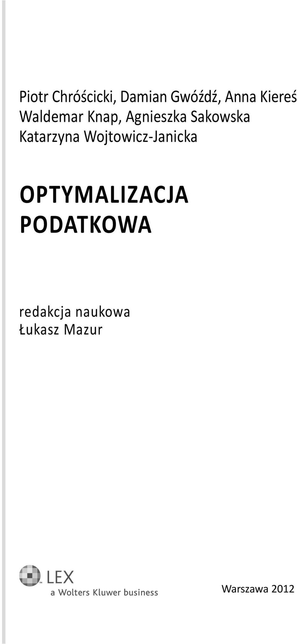 Katarzyna Wojtowicz-Janicka OPTYMALIZACJA