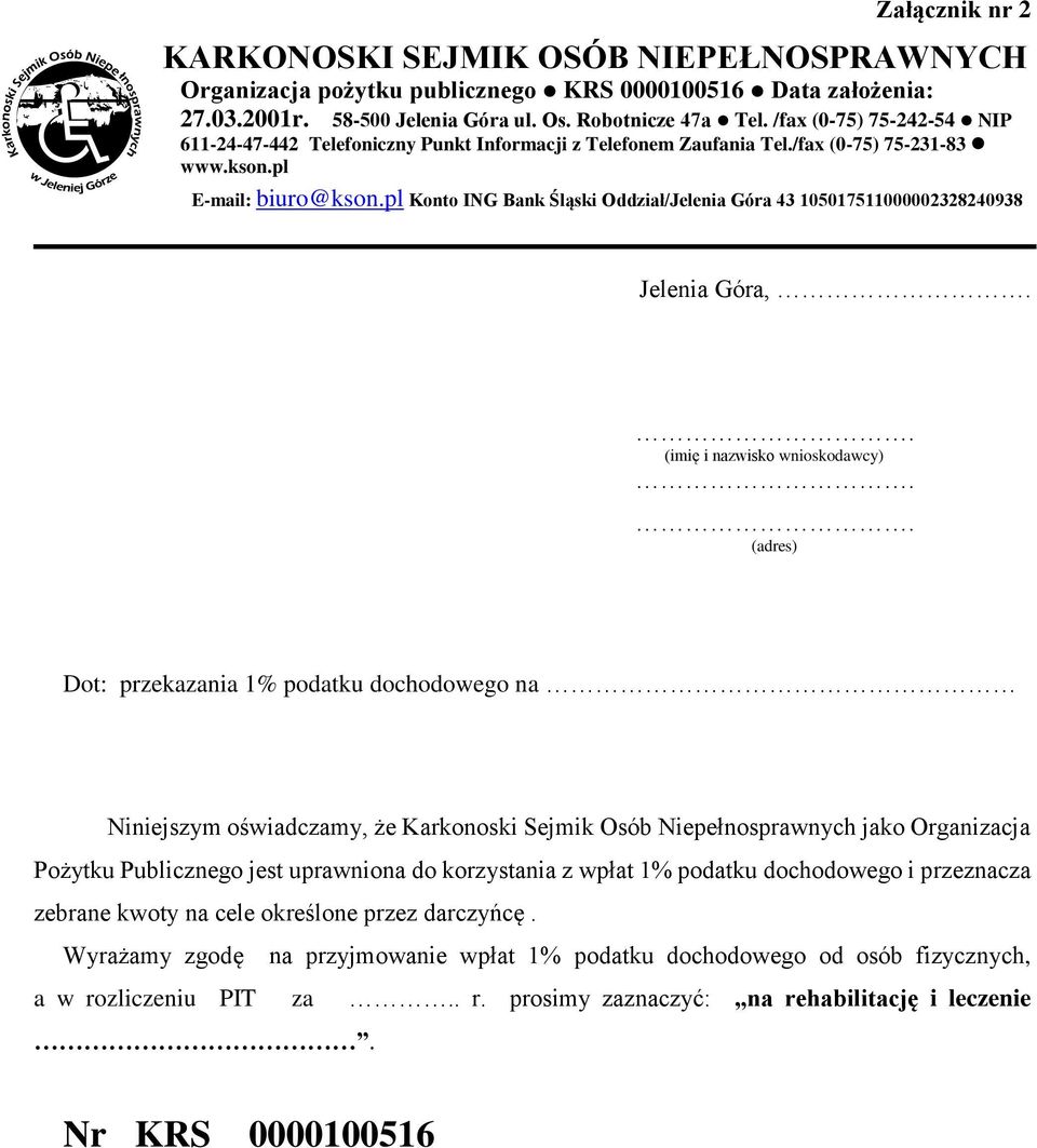 pl Konto ING Bank Śląski Oddział/Jelenia Góra 43 105017511000002328240938 Jelenia Góra,.