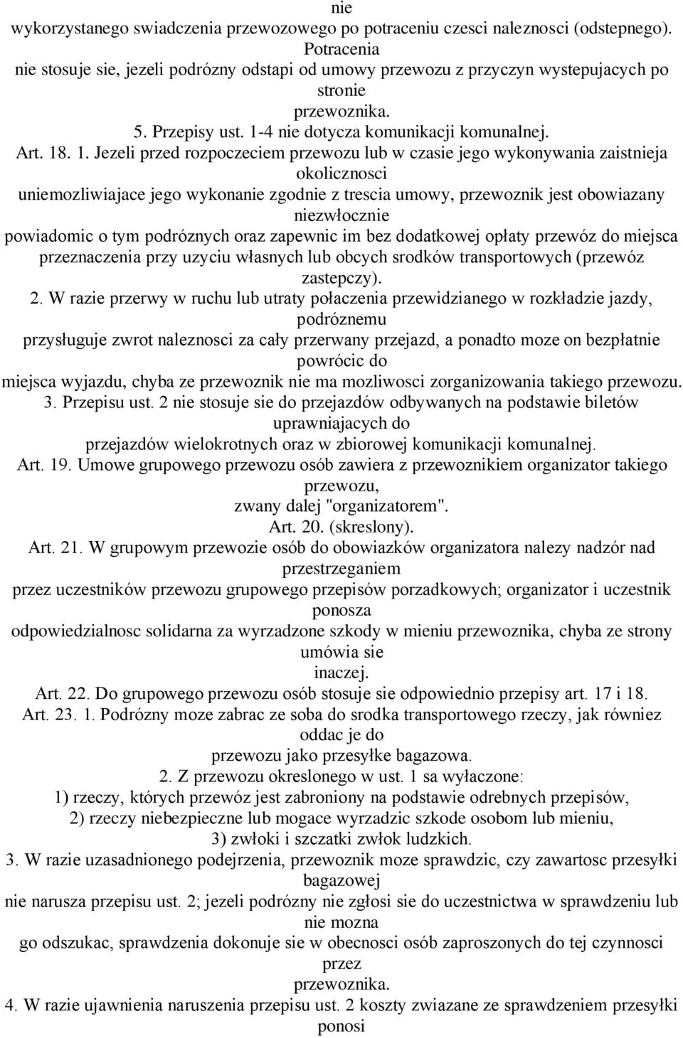 4 nie dotycza komunikacji komunalnej. Art. 18