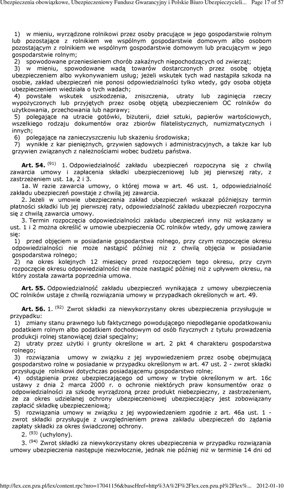 dostarczonych przez osobę objętą ubezpieczeniem albo wykonywaniem usług; jeŝeli wskutek tych wad nastąpiła szkoda na osobie, zakład ubezpieczeń nie ponosi odpowiedzialności tylko wtedy, gdy osoba