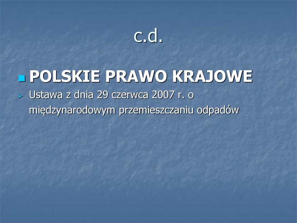 czerwca 2007 r.