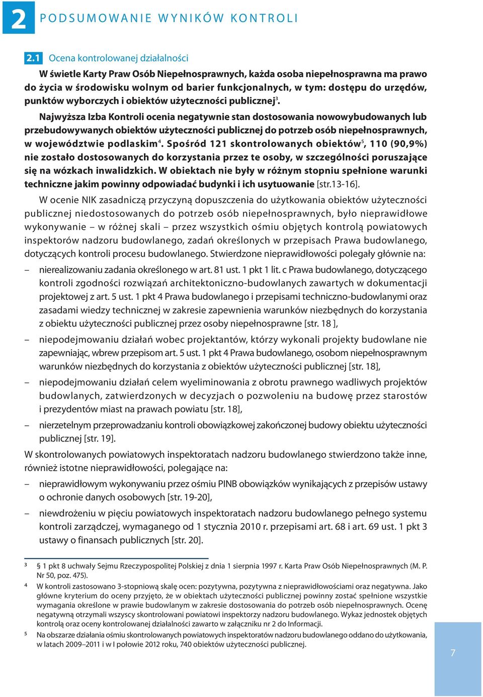 punktów wyborczych i obiektów użyteczności publicznej3.
