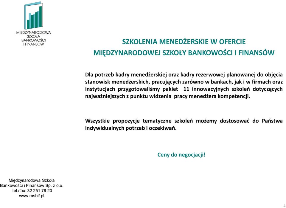 przygotowaliśmy pakiet 11 innowacyjnych szkoleń dotyczących najważniejszych z punktu widzenia pracy menedżera kompetencji.