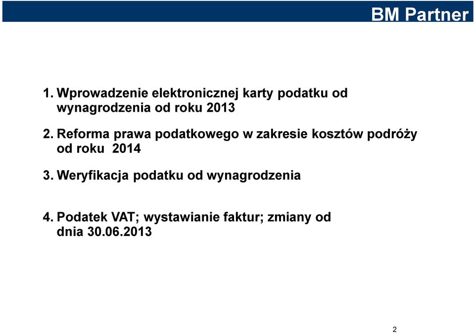 Reforma prawa podatkowego w zakresie kosztów podróży od roku