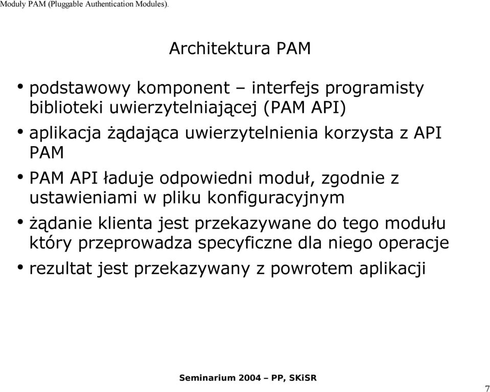 zgodnie z ustawieniami w pliku konfiguracyjnym żądanie klienta jest przekazywane do tego modułu