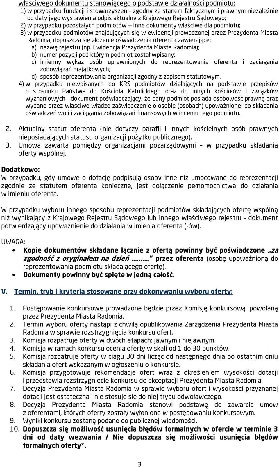 Radomia, dopuszcza się złożenie oświadczenia oferenta zawierające: a) nazwę rejestru (np.