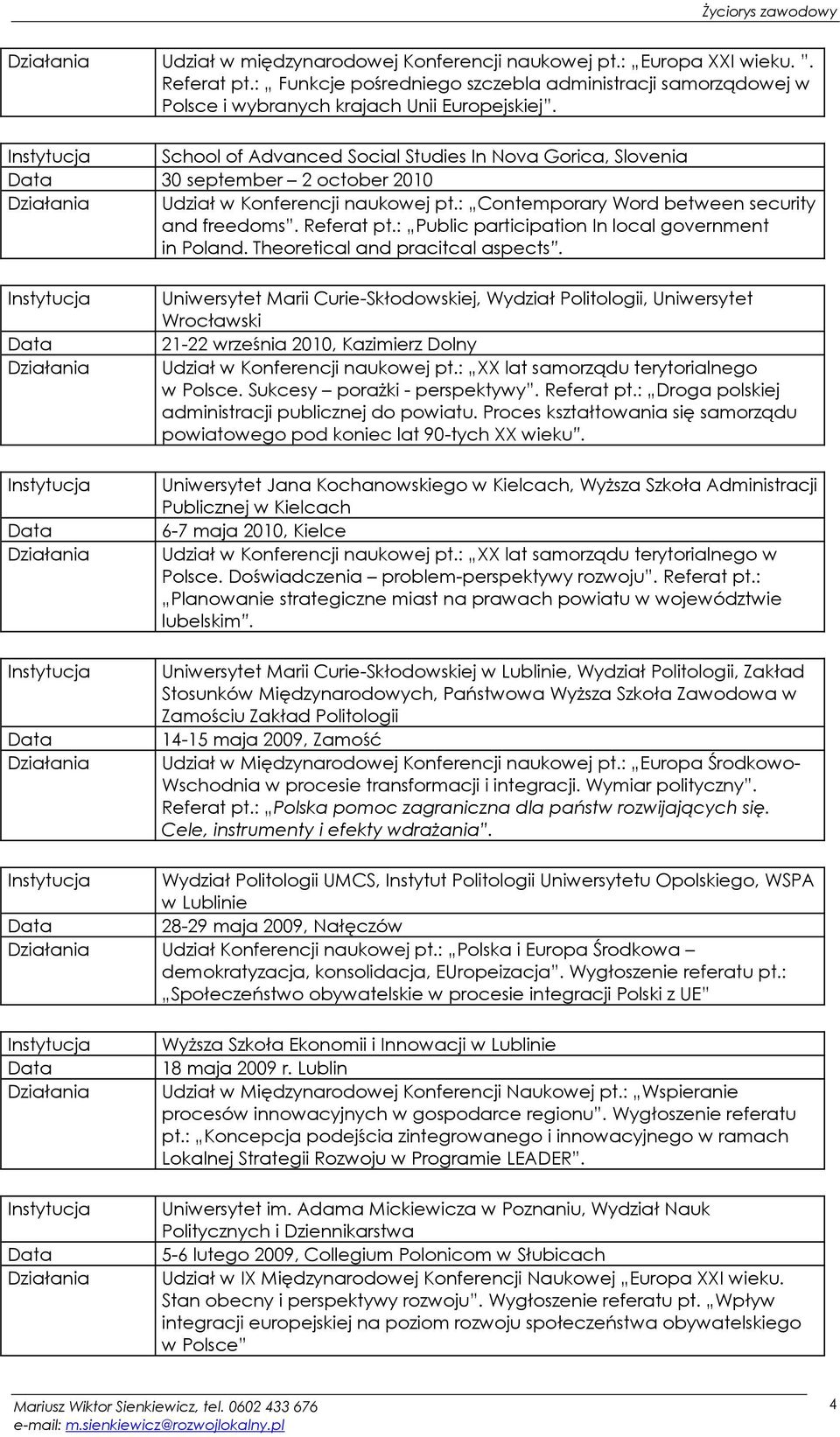 : Public participation In local government in Poland. Theoretical and pracitcal aspects.