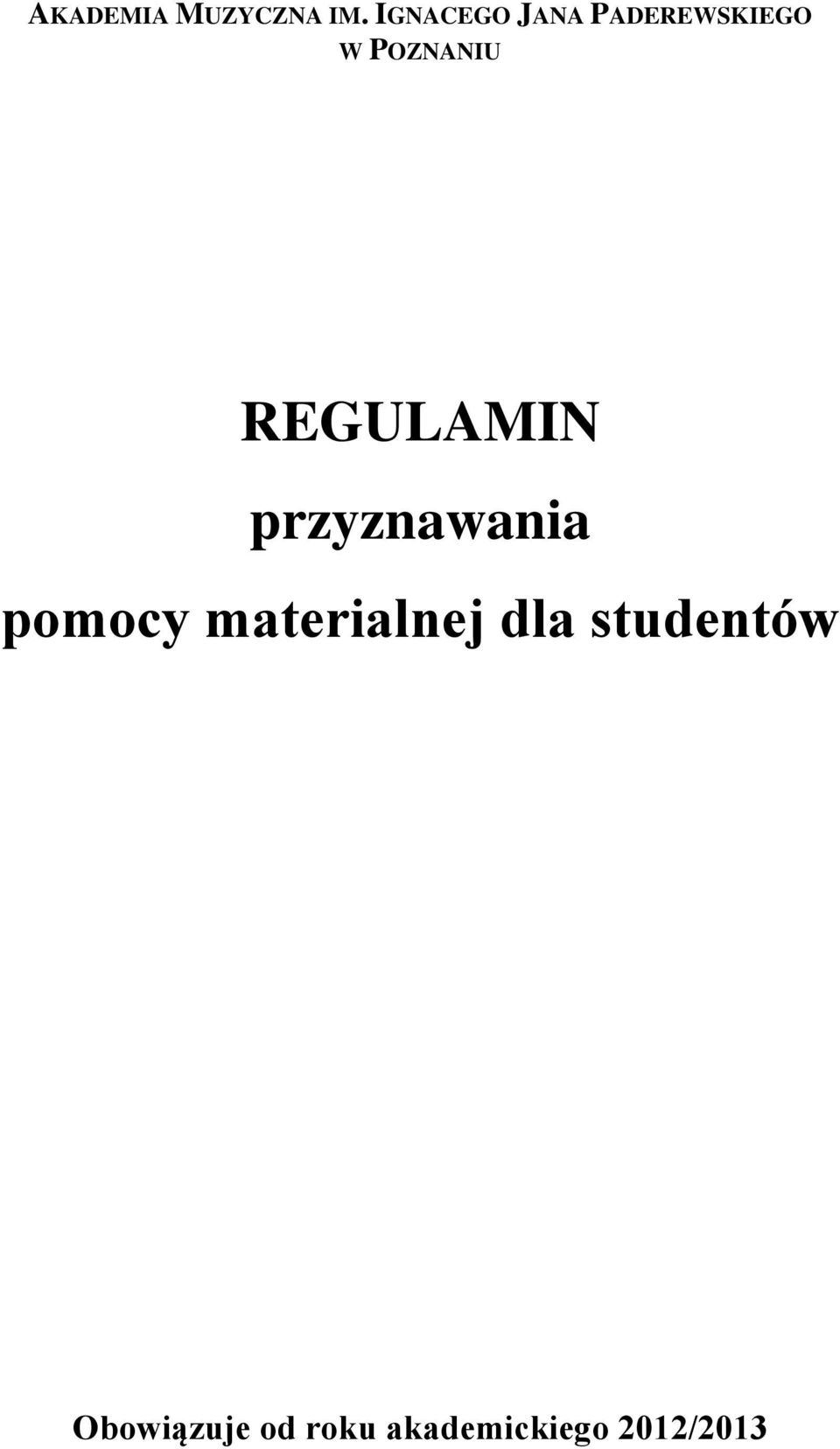 REGULAMIN przyznawania pomocy