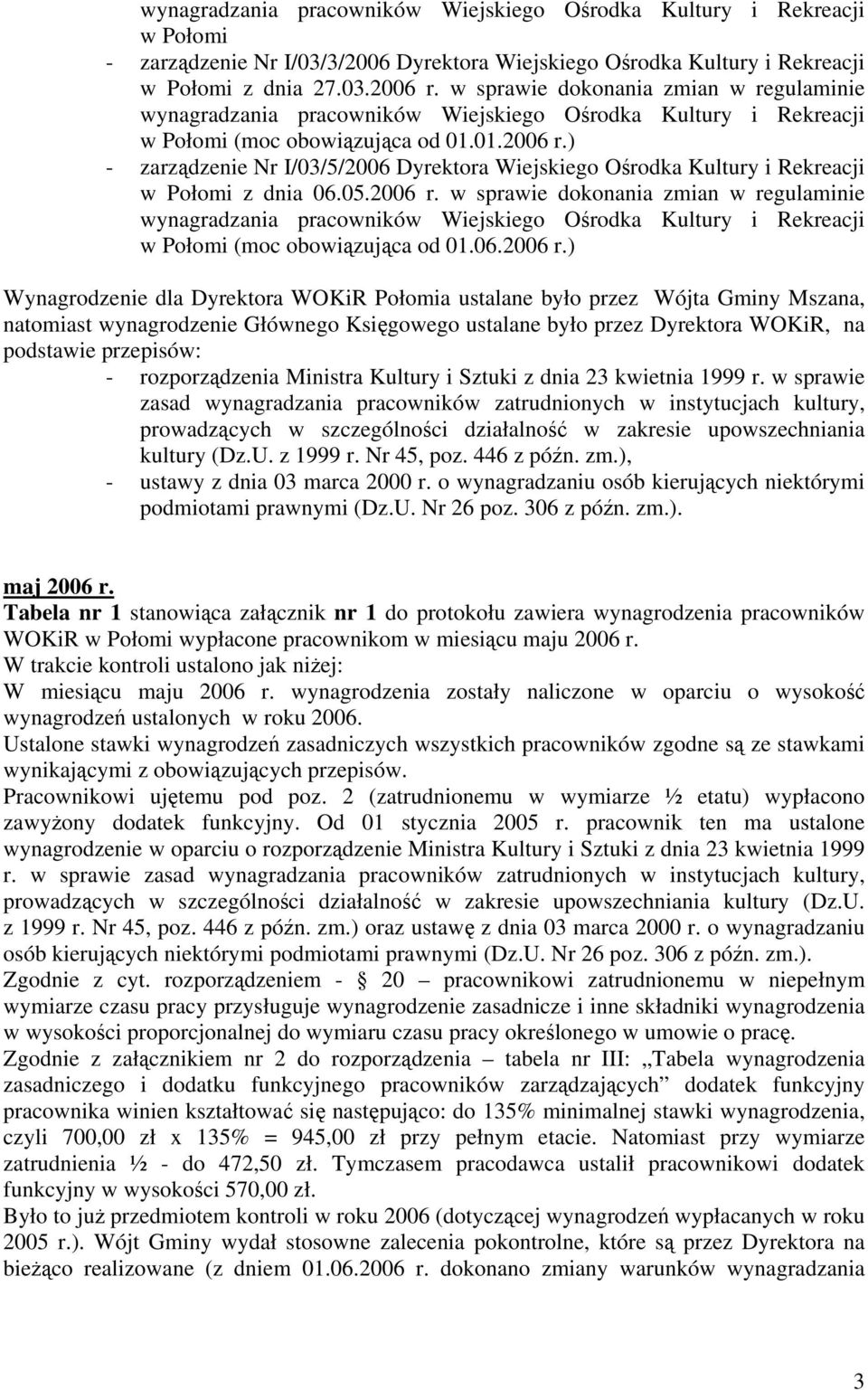 ) - zarządzenie Nr I/03/5/2006 Dyrektora Wiejskiego Ośrodka Kultury i Rekreacji w Połomi z dnia 06.05.2006 r.