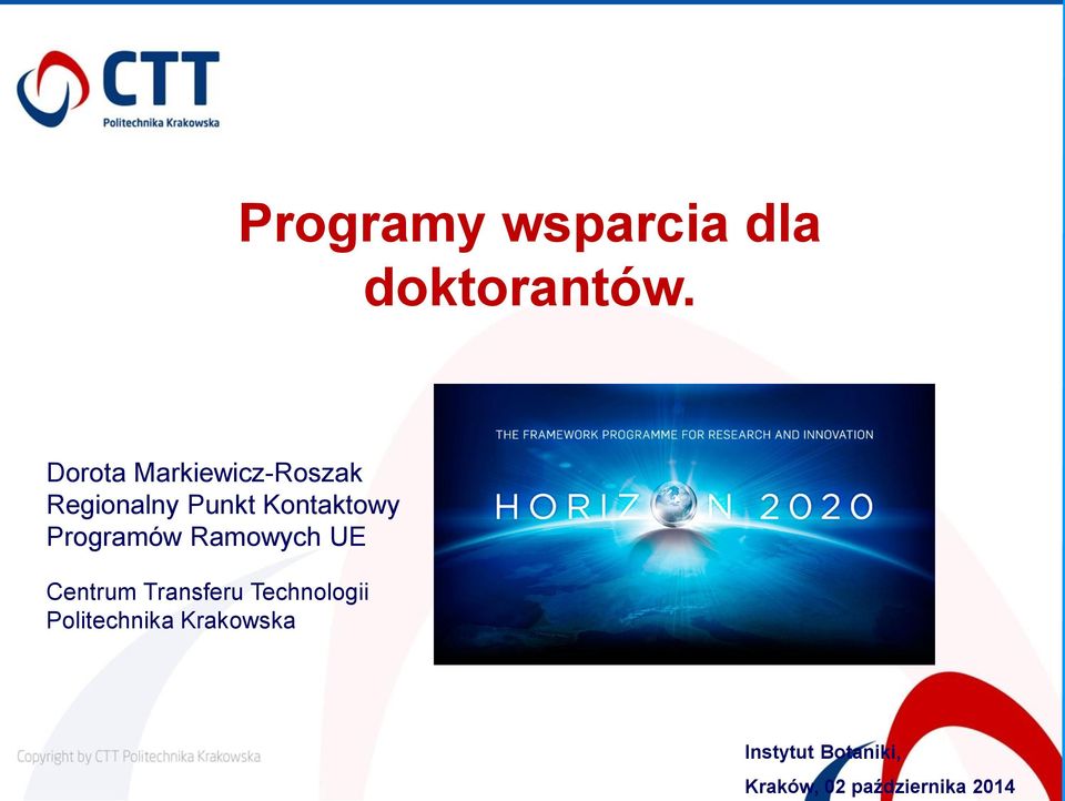 Programów Ramowych UE Centrum Transferu Technologii