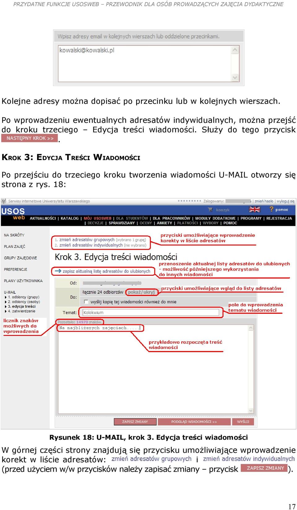 KROK 3: EDYCJA TREŚCI WIADOMOŚCI Po przejściu do trzeciego kroku tworzenia wiadomości U-MAIL otworzy się strona z rys.