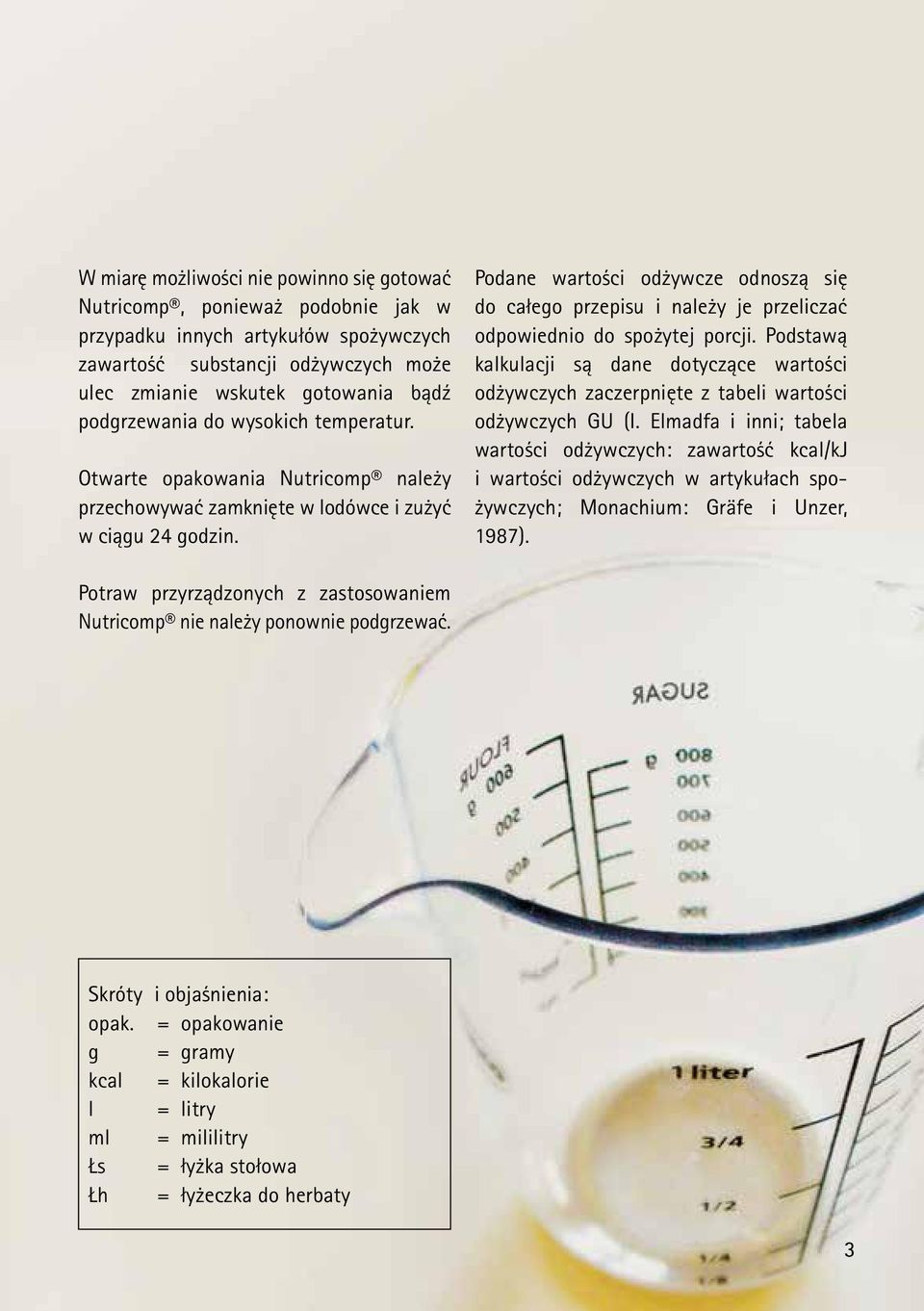 Podane wartości odżywcze odnoszą się do całego przepisu i należy je przeliczać odpowiednio do spożytej porcji.