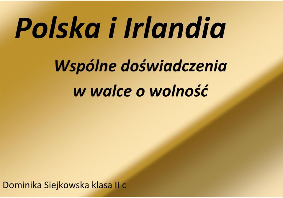 w walce o wolność