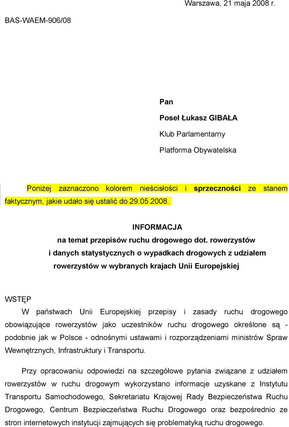 INFORMACJA na temat przepisów ruchu drogowego dot.