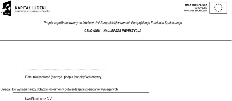 Do wykazu należy dołączyć dokumenty