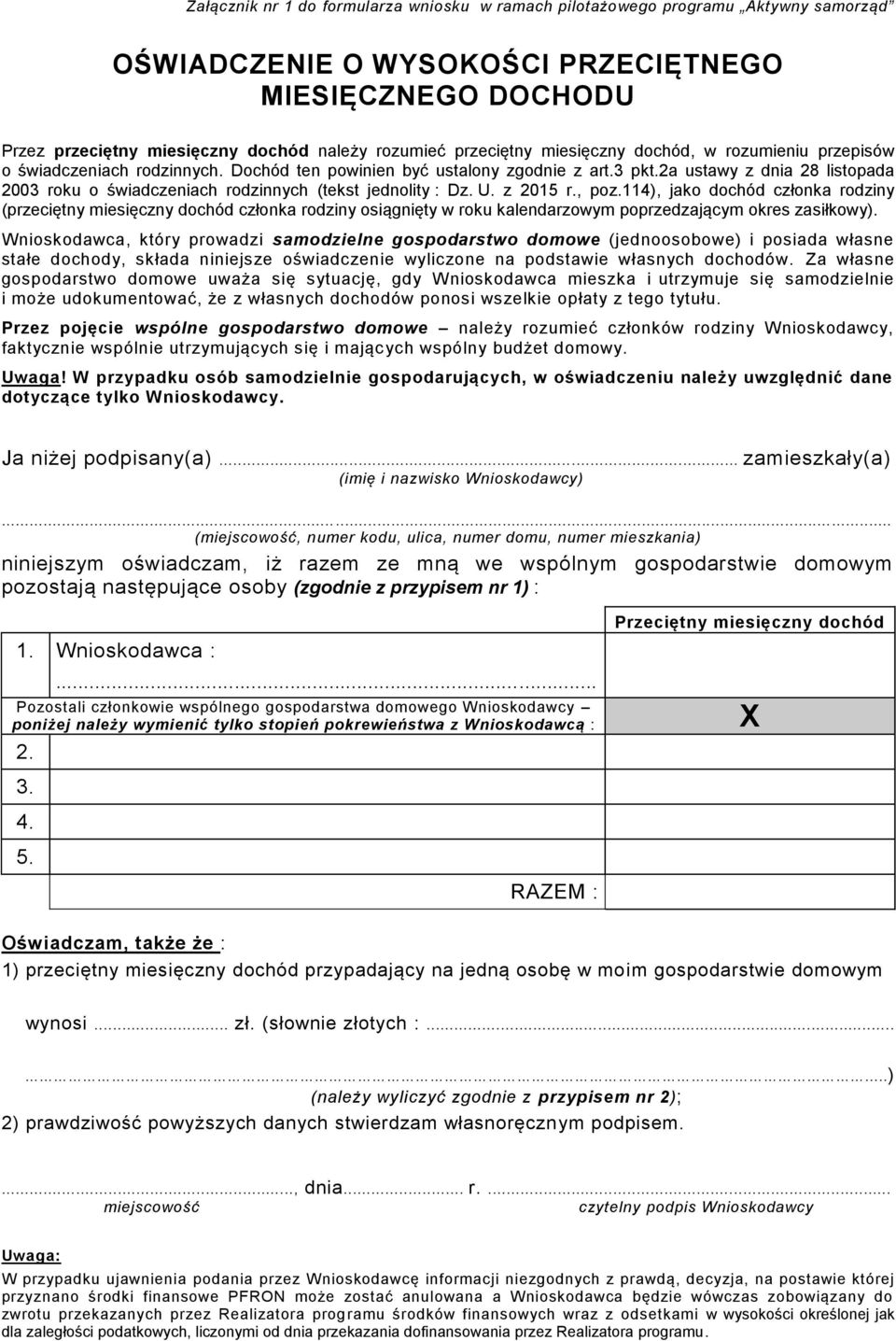 2a ustawy z dnia 28 listopada 2003 roku o świadczeniach rodzinnych (tekst jednolity : Dz. U. z 2015 r., poz.