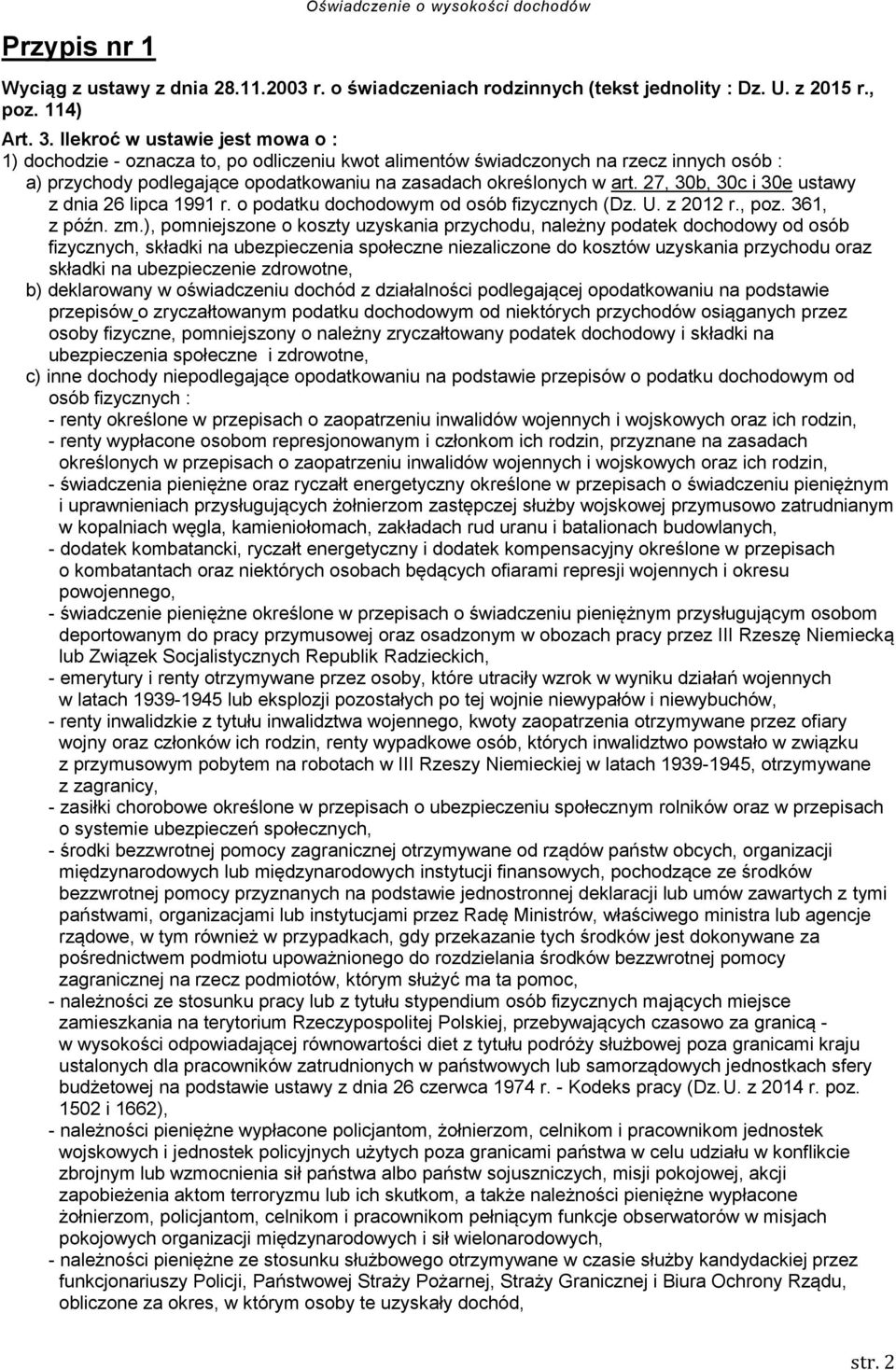 27, 30b, 30c i 30e ustawy z dnia 26 lipca 1991 r. o podatku dochodowym od osób fizycznych (Dz. U. z 2012 r., poz. 361, z późn. zm.