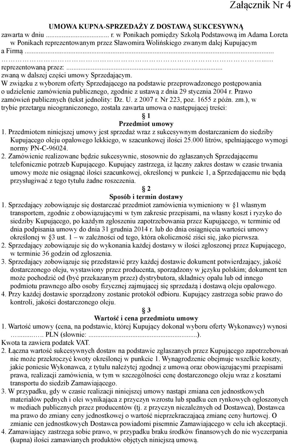 .. zwaną w dalszej części umowy Sprzedającym.
