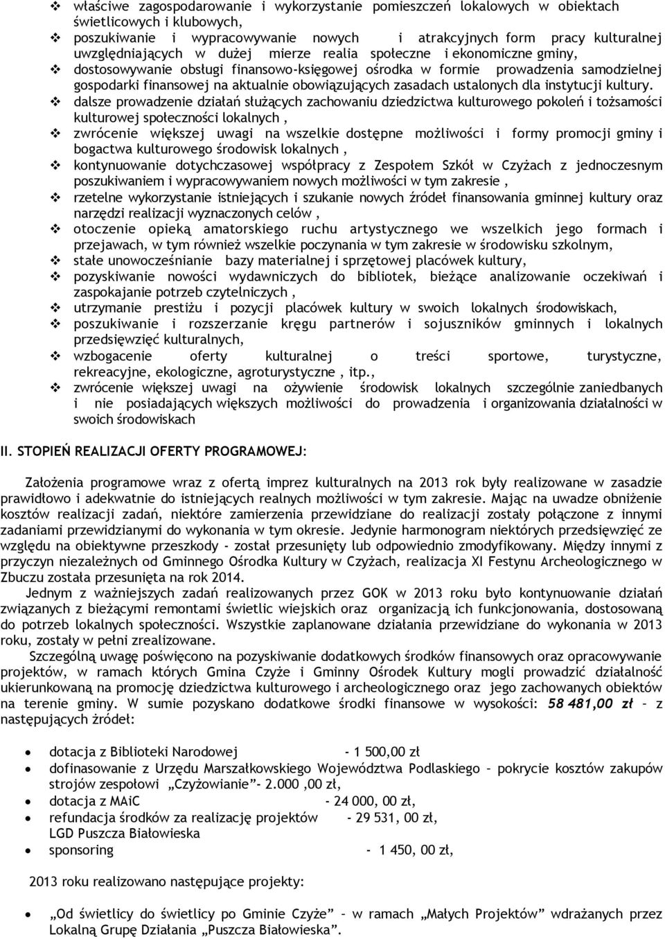 ustalonych dla instytucji kultury.