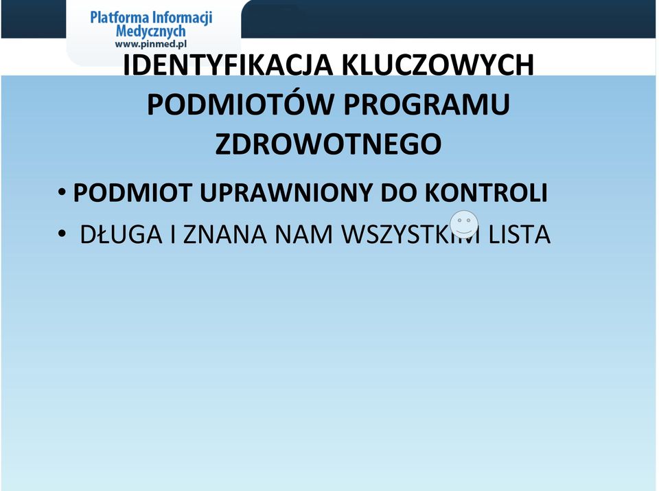 ZDROWOTNEGO PODMIOT