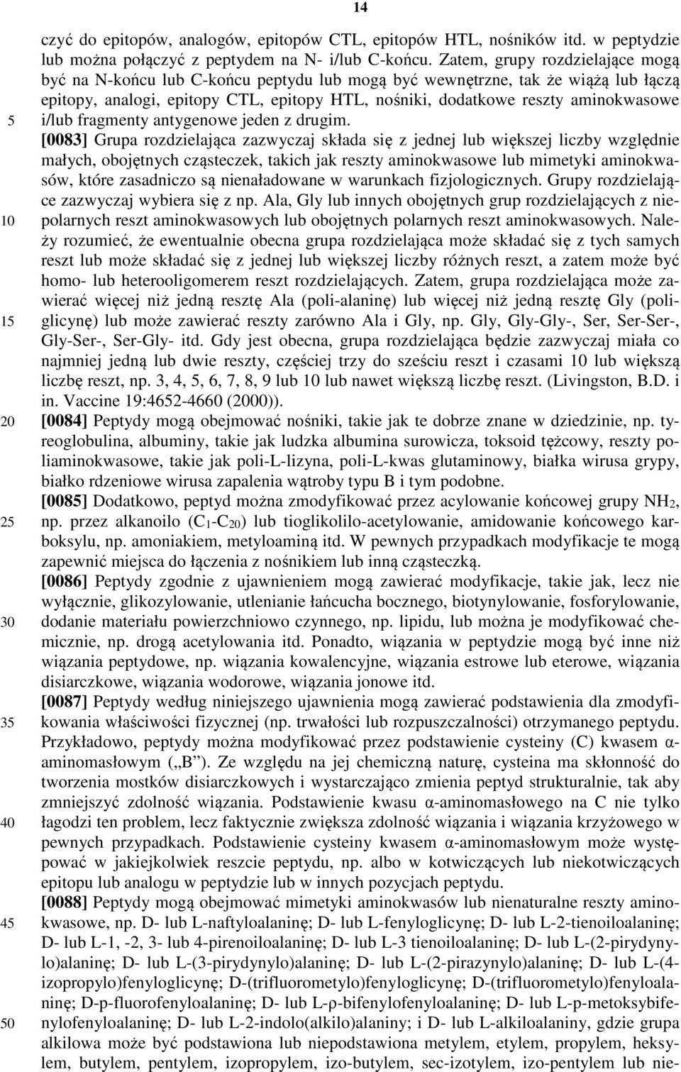 i/lub fragmenty antygenowe jeden z drugim.