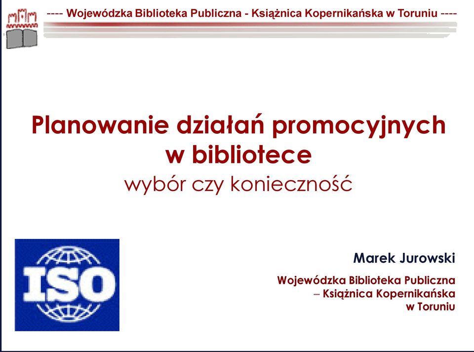 Marek Jurowski Wojewódzka Biblioteka