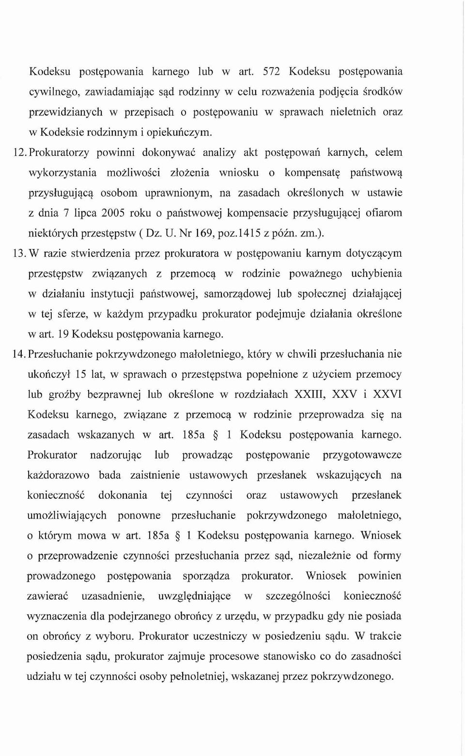 opiekunczym. 12.