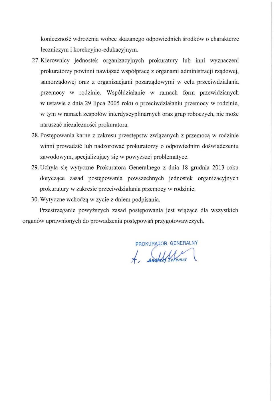 celu przeciwdzialania przemocy w rodzinie.
