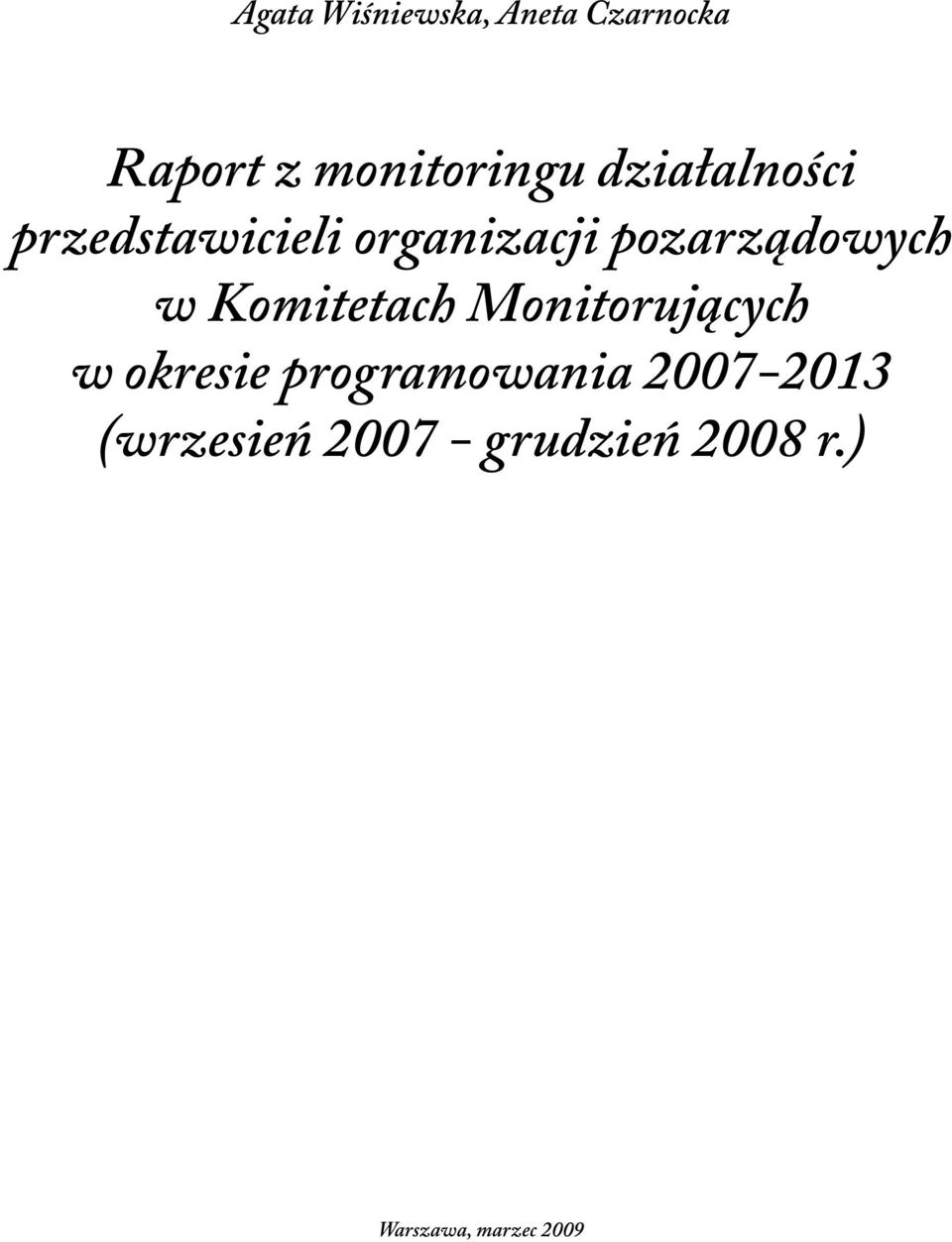 Komitetach Monitorujących w okresie programowania