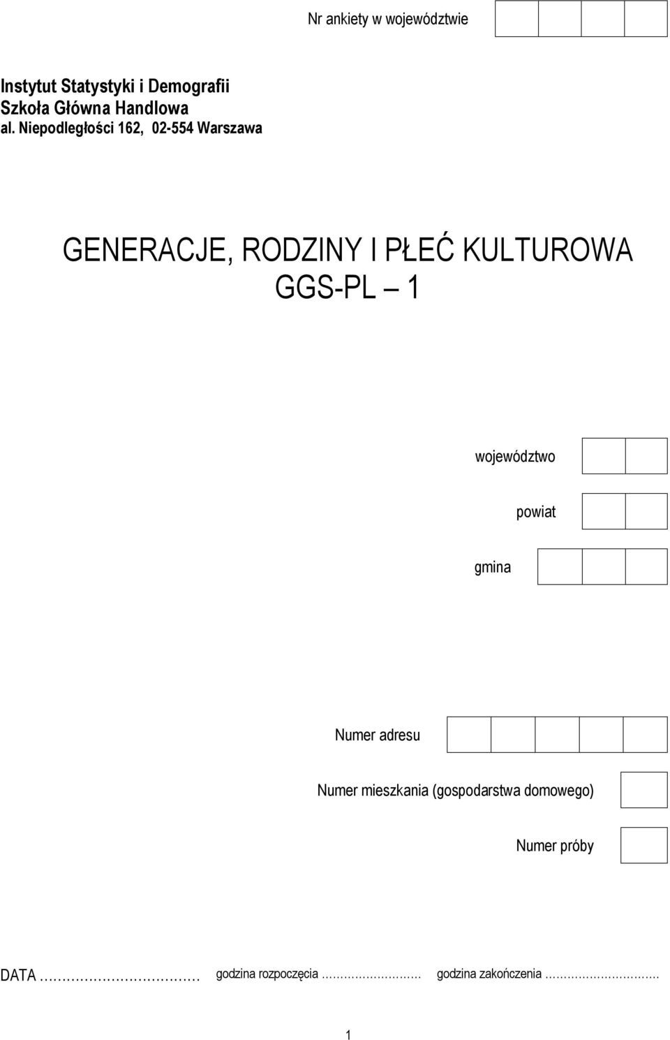 Niepodległości 162, 02-554 Warszawa GENERACJE, RODZINY I PŁEĆ KULTUROWA