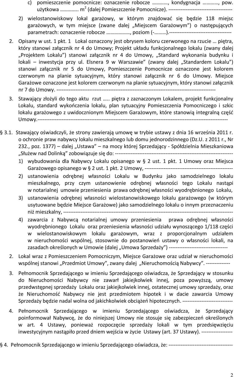 parametrach: oznaczenie robocze, poziom (- ).------------------------------------ 2. Opisany w ust. 1 pkt.