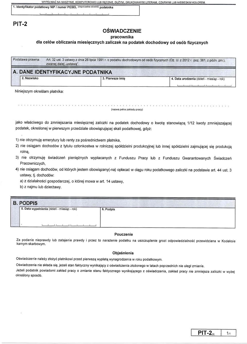 o podatku dochodowym od osob fizycznych (Dz. U. z 2012 r. poz.361, z po2n. zm,), A. DANE IDENTYFIKACYJNE PODATNIKA 4.