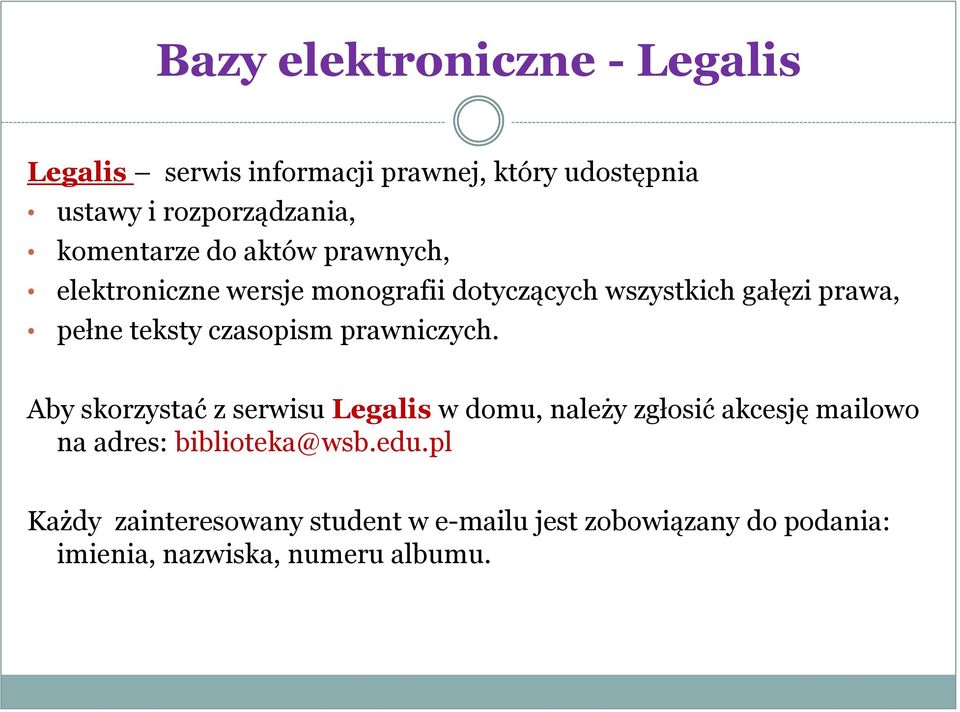 czasopism prawniczych.