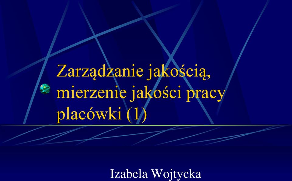mierzenie jakości
