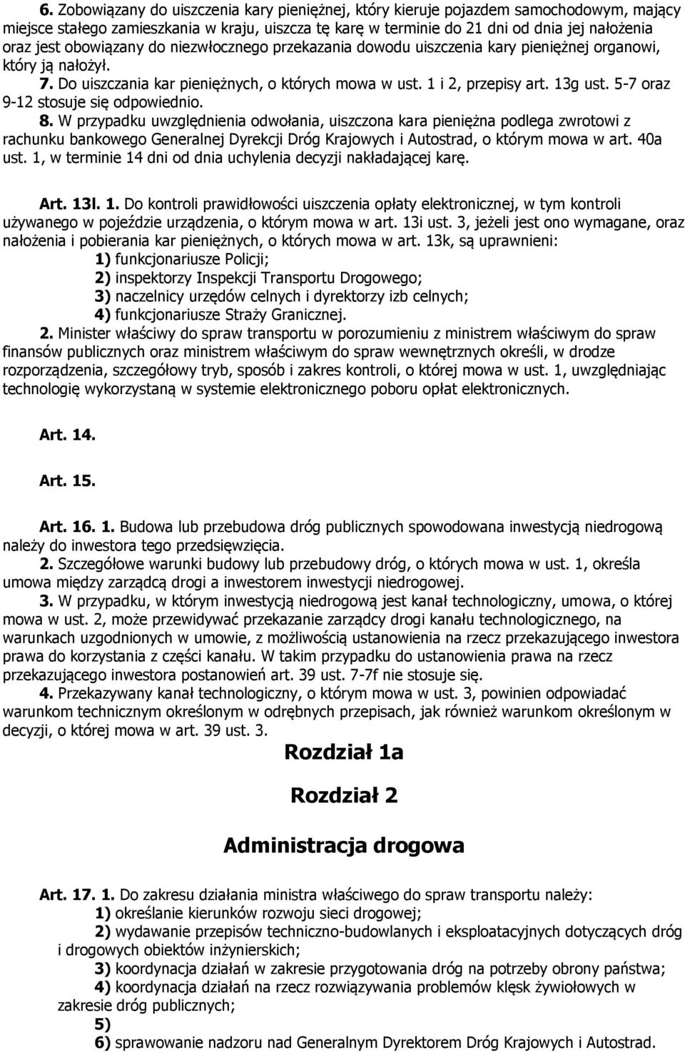 5-7 oraz 9-12 stosuje się odpowiednio. 8.