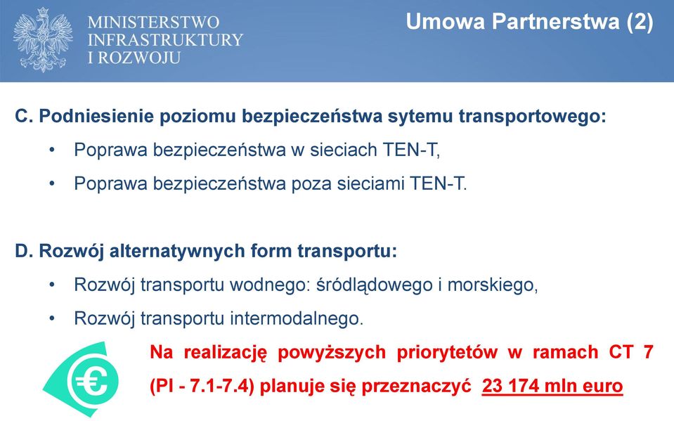 Poprawa bezpieczeństwa poza sieciami TEN-T. D.