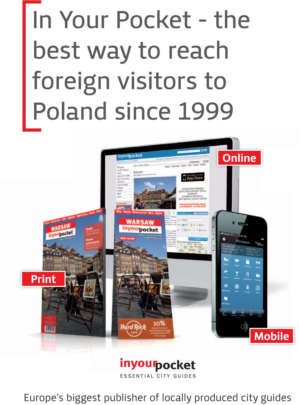 Online Print Mobile Europe s biggest