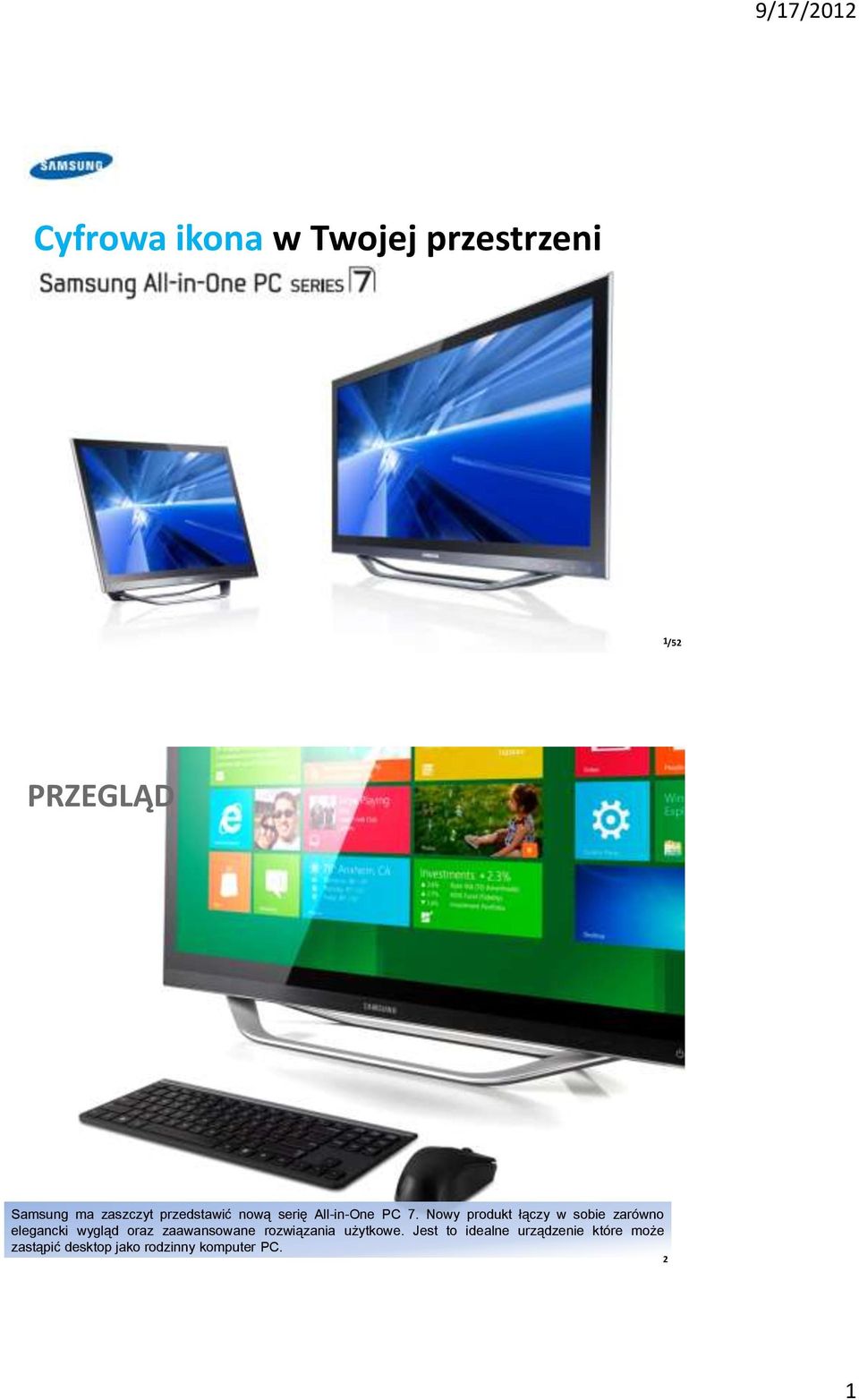 Nowy produkt łączy w sobie zarówno elegancki wygląd oraz zaawansowane